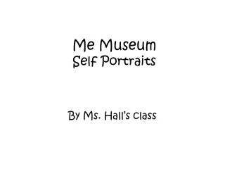 me museum self portraits