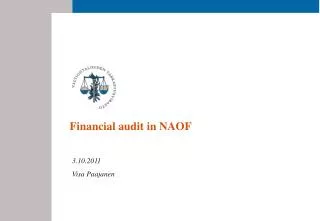 Financial audit in NAOF
