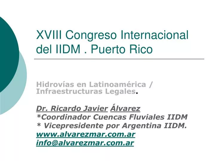 xviii congreso internacional del iidm puerto rico