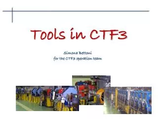 Tools in CTF3