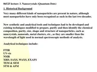 06525 lecture 3. Nanocrystals (Quantum Dots) 1. Historical Background