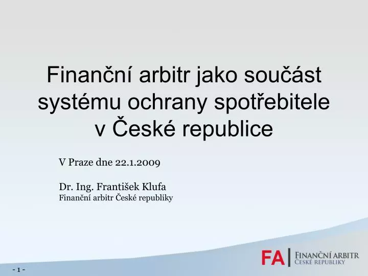 finan n arbitr jako sou st syst mu ochrany spot ebitele v esk republice