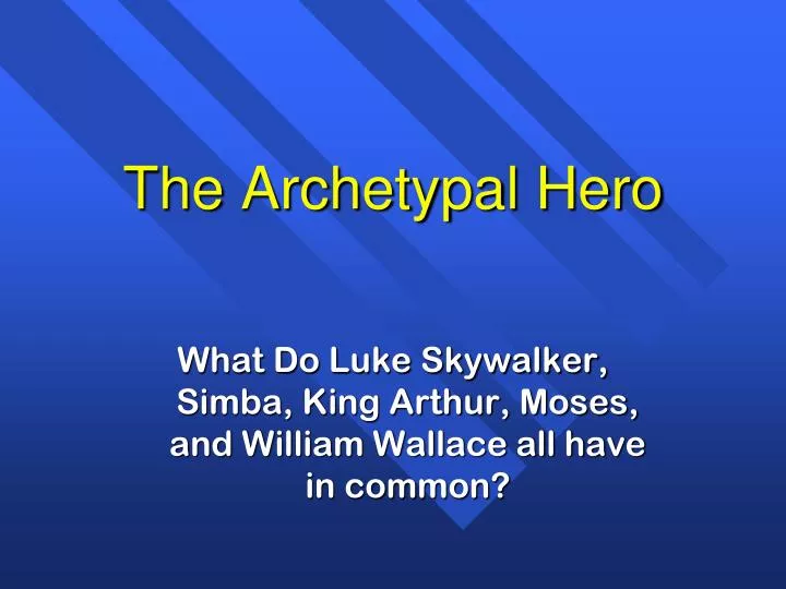 the archetypal hero