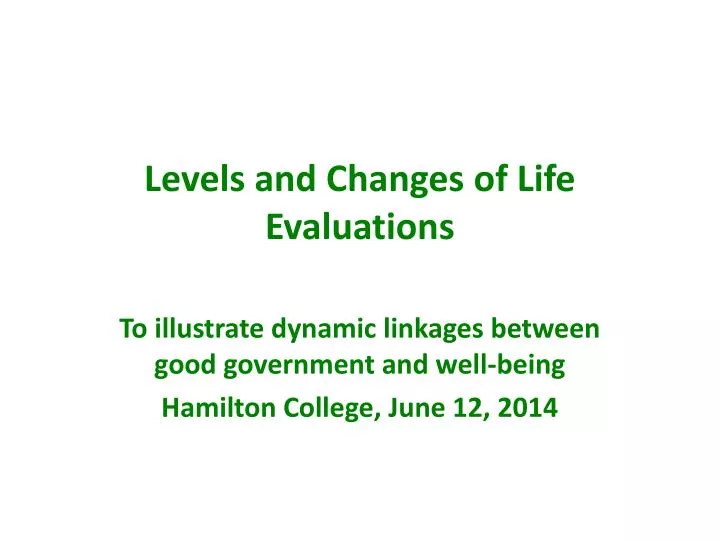 levels and changes of life evaluations