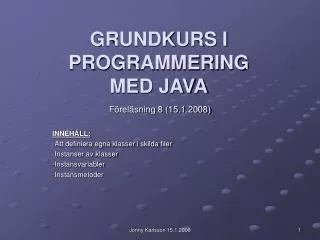 grundkurs i programmering med java
