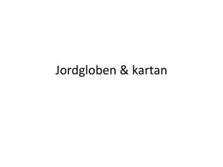 jordgloben kartan