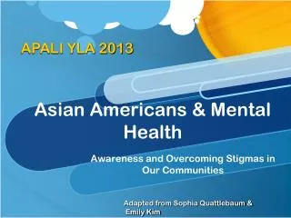 Asian Americans &amp; Mental Health