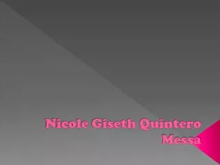 nicole giseth quintero messa