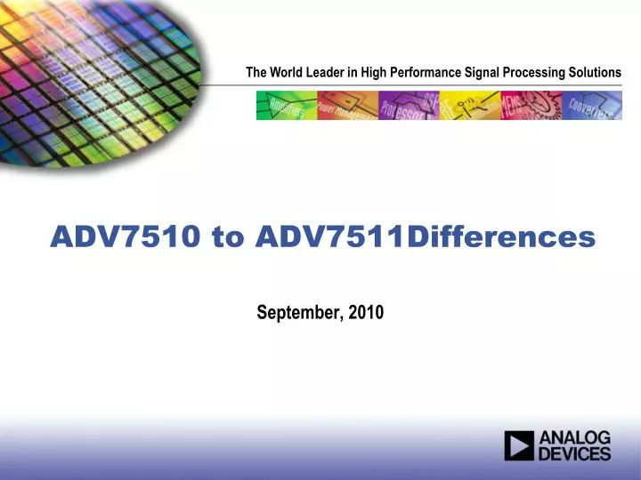 adv7510 to adv7511differences