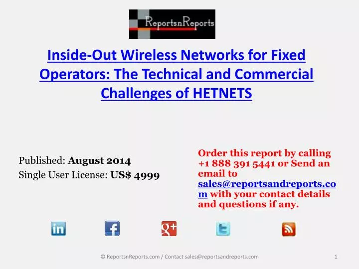 inside out wireless networks for fixed operators the technical and commercial challenges of hetnets