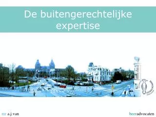 de buitengerechtelijke expertise