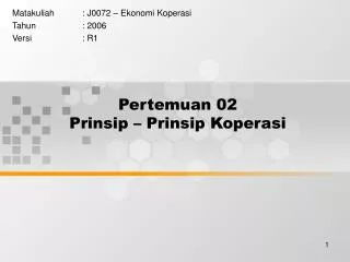 pertemuan 02 prinsip prinsip koperasi
