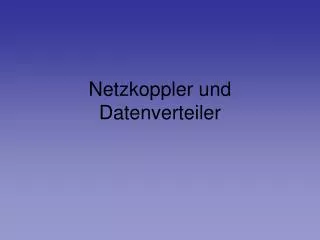netzkoppler und datenverteiler