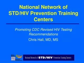 National Network of STD/HIV Prevention Training Centers