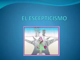 el escepticismo