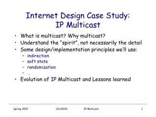 Internet Design Case Study: IP Multicast