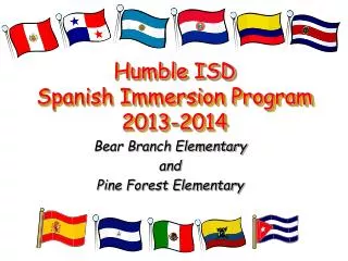 Humble ISD Spanish Immersion Program 2013-2014