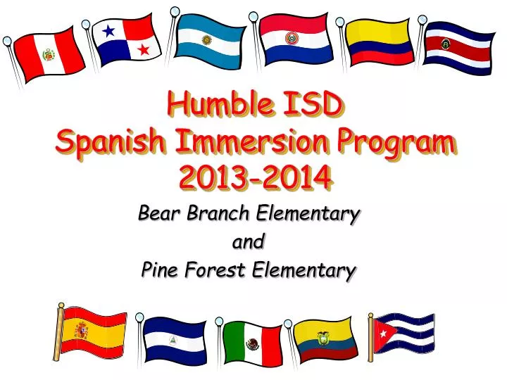 humble isd spanish immersion program 2013 2014