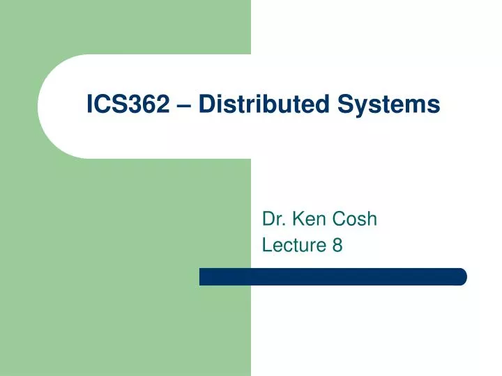 ics362 distributed systems