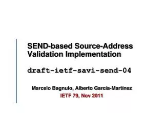 SEND-based Source-Address Validation Implementation draft-ietf-savi-send-04