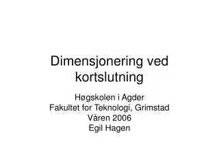 dimensjonering ved kortslutning