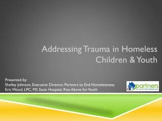 Addressing Trauma in Homeless Children &amp; Youth