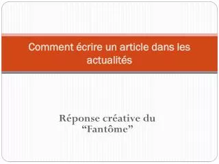 comment crire un article dans les actualit s