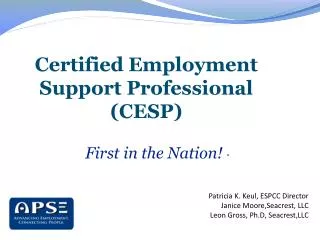– Certified Employment Support Professional (CESP)