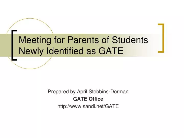 meeting for parents of students newly identified as gate