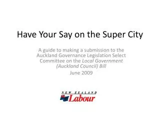 Have Your Say on the Super City