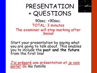 PRESENTATION + QUESTIONS