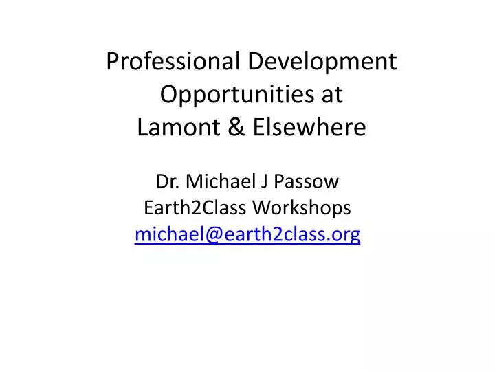 professional development opportunities at lamont elsewhere