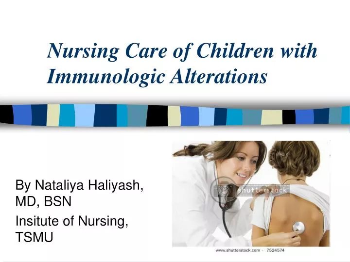 nursing care of children with immunologic alterations