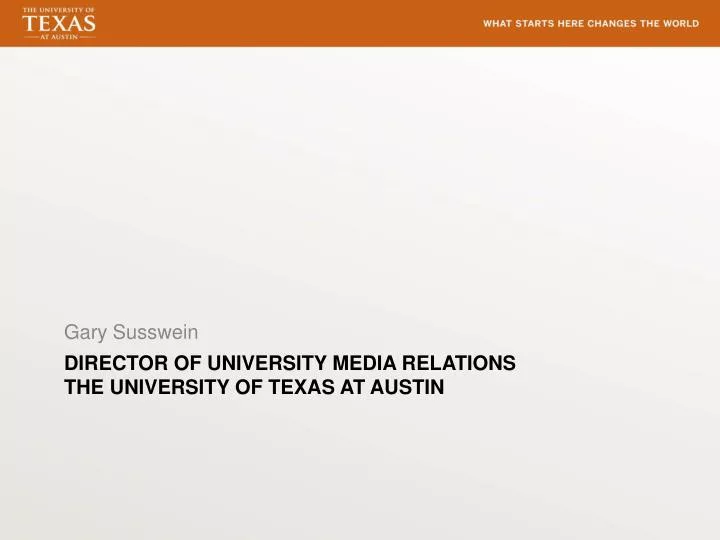 director of university media relations the university of texas at austin