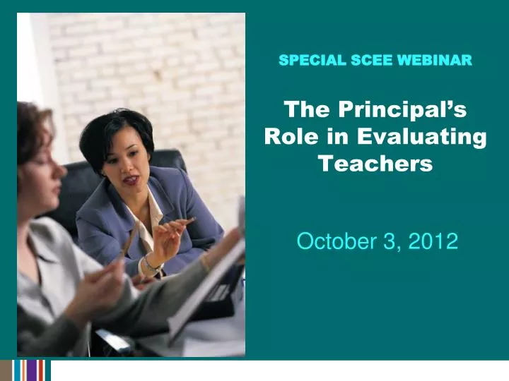special scee webinar the principal s role in evaluating teachers