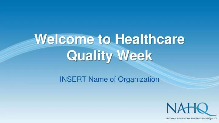 welcome to healthcare quality week