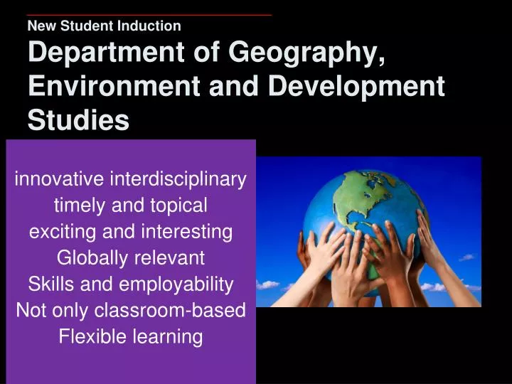 new student induction department of geography environment and development studies