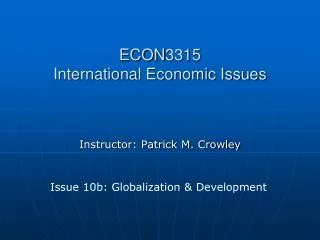 ECON3315 International Economic Issues