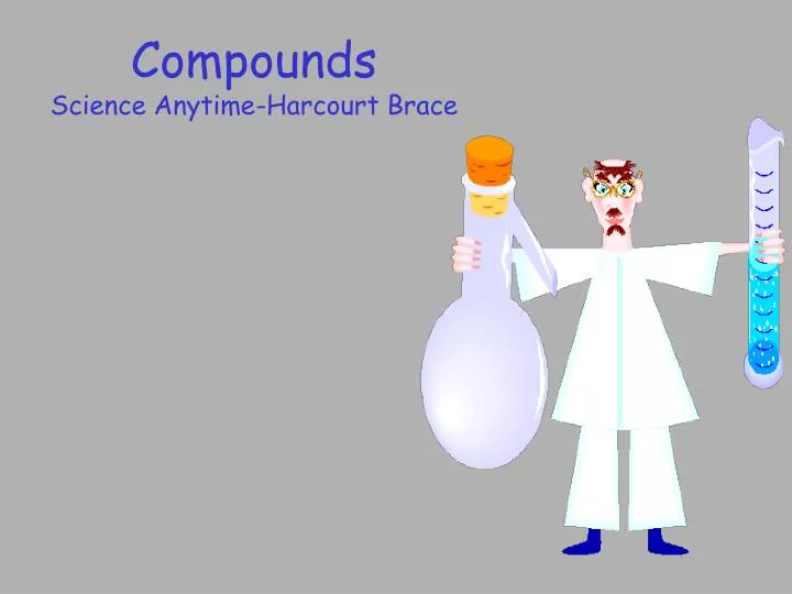 compounds science anytime harcourt brace
