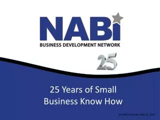 25 Years of Small Business Know How