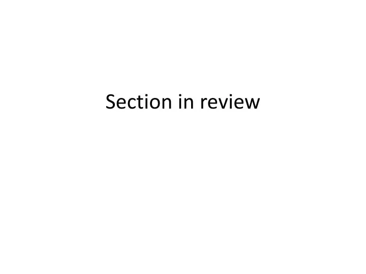 section in review