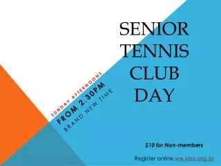 Senior Tennis Club Day