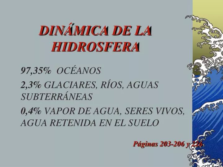 Ppt DinÁmica De La Hidrosfera Powerpoint Presentation Free Download