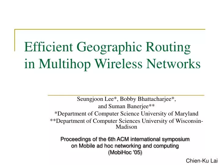 efficient geographic routing in multihop wireless networks