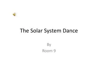 The Solar System Dance
