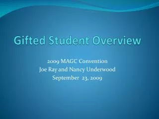 Gifted Student Overview