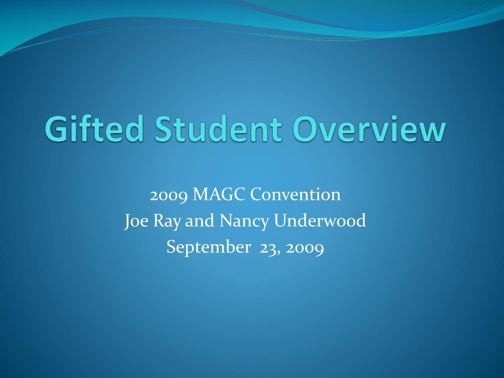 PPT - Gifted Student Overview PowerPoint Presentation, free download ...