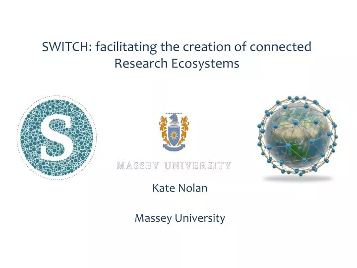 switch facilitating the creation of connected research ecosystems