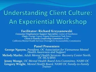 Understanding Client Culture: An Experiential Workshop