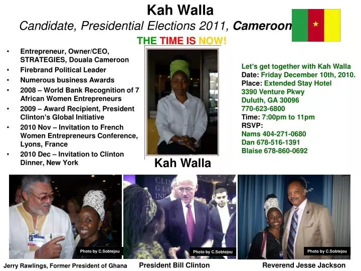 kah walla candidate presidential elections 2011 cameroon the time is now